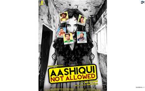 Aashiqui Not Allowed